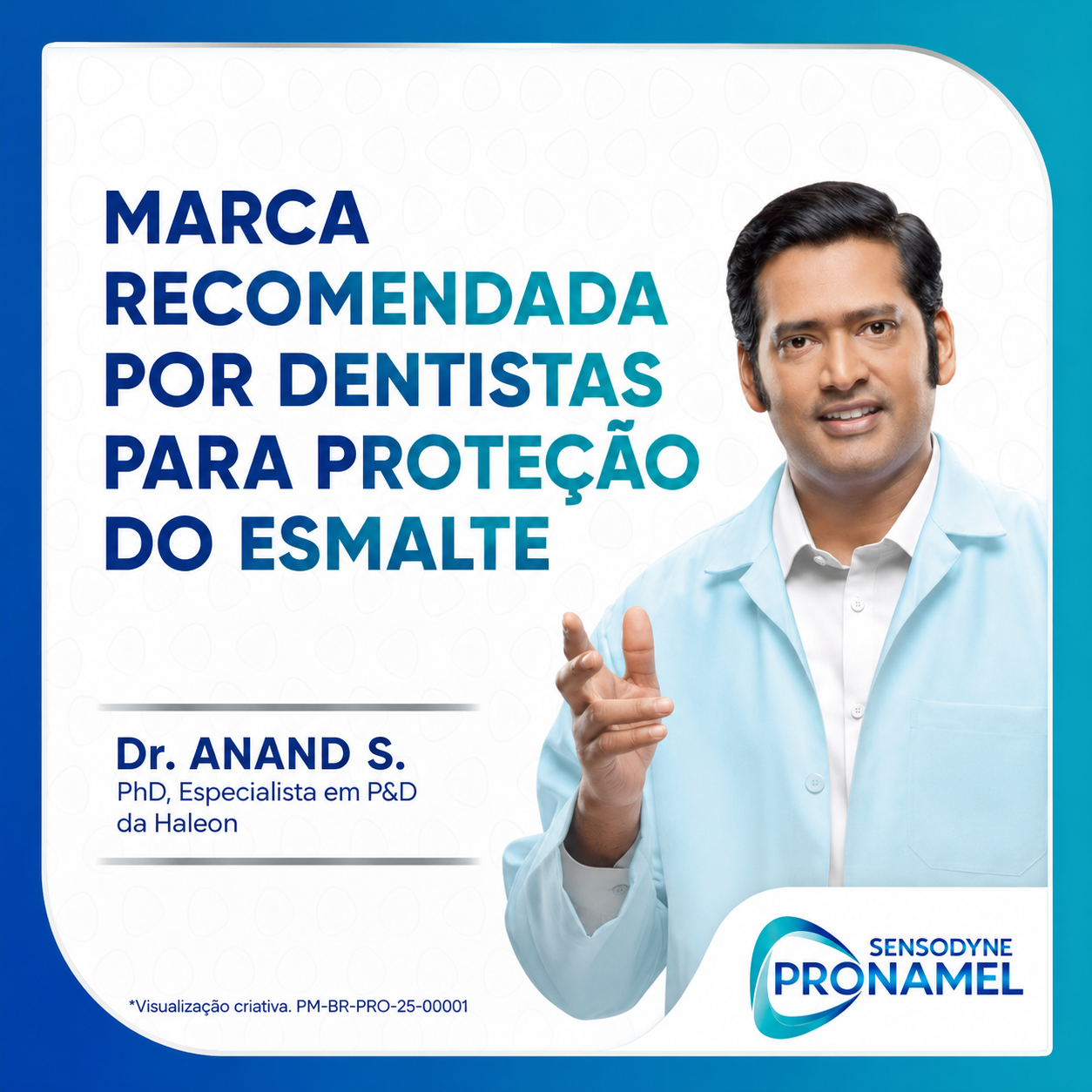 Marca recomendada por dentistas para proteção do esmalte